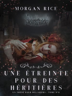 cover image of Une Étreinte Pour Des Héritières